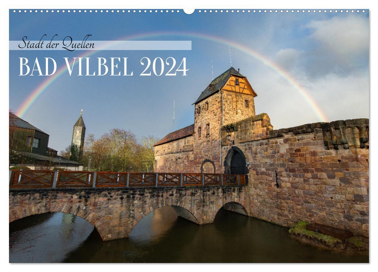 In und um BAD VILBEL (Wandkalender 2024 DIN A2 quer), CALVENDO Monatskalender
