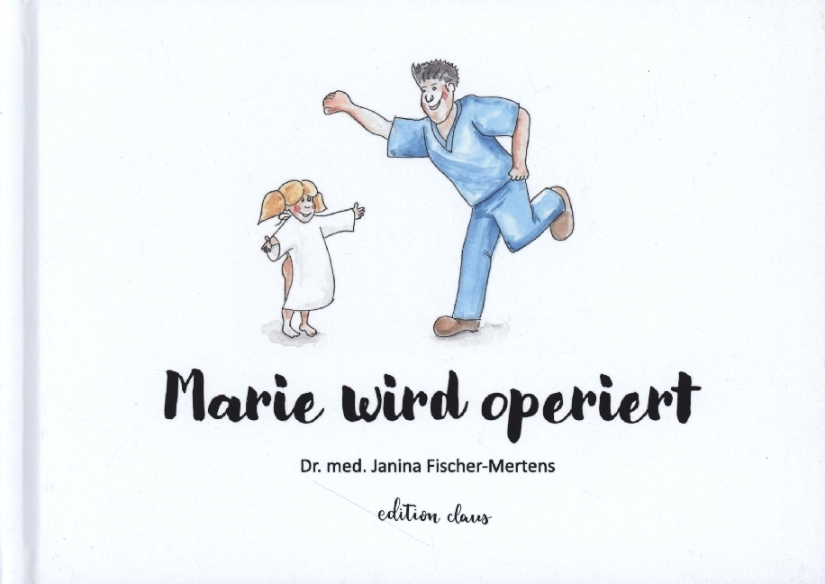 Marie wird operiert
