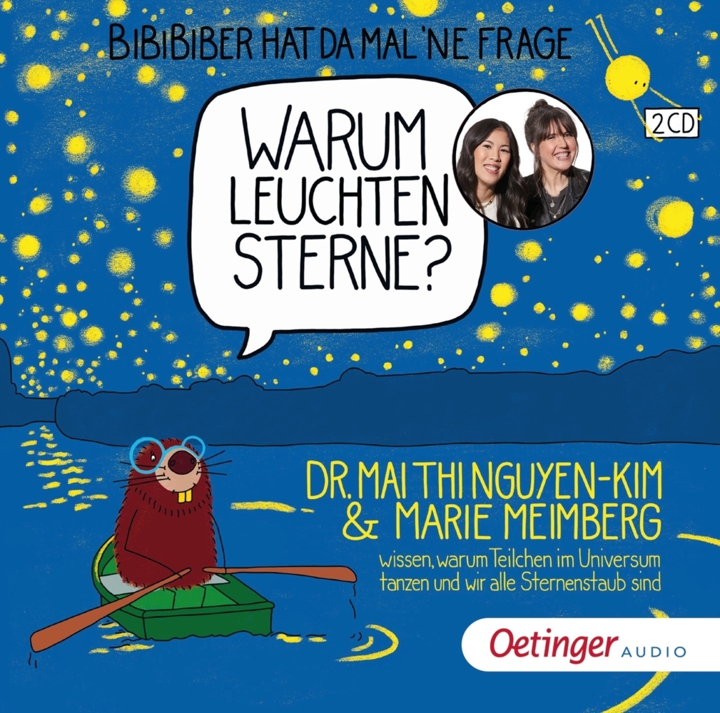 BiBiBiber hat da mal 'ne Frage. Warum leuchten Sterne?, 2 Audio-CD