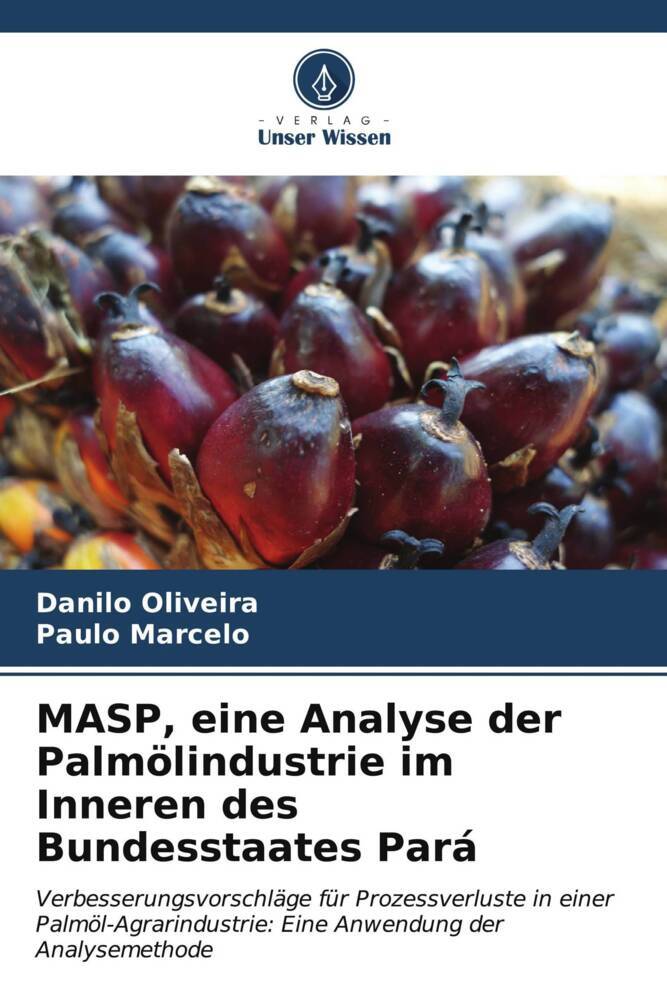 MASP, eine Analyse der Palmölindustrie im Inneren des Bundesstaates Pará