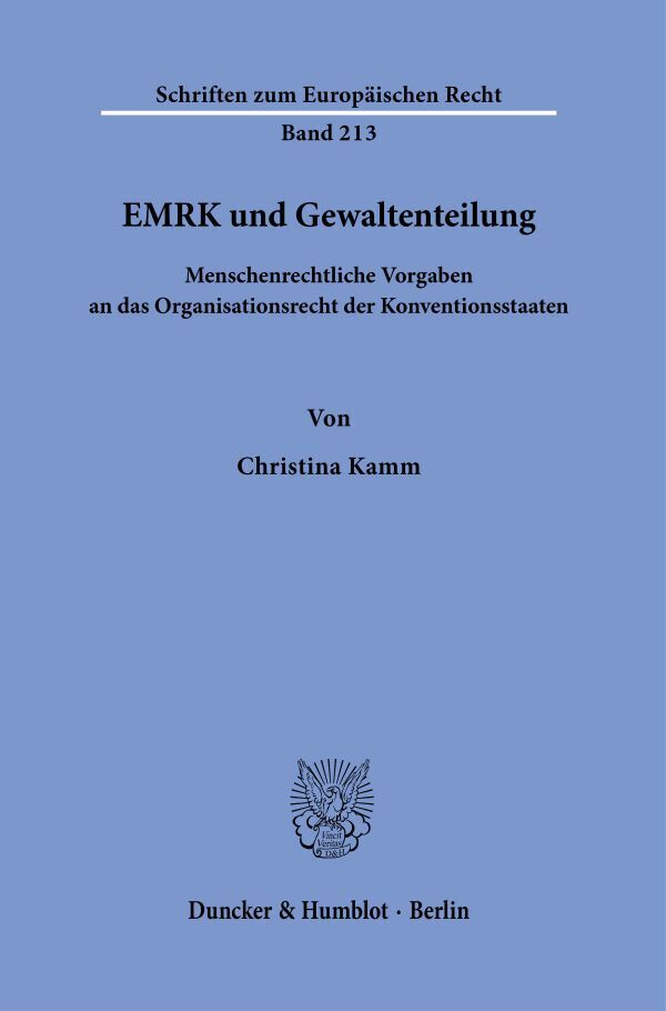 EMRK und Gewaltenteilung.