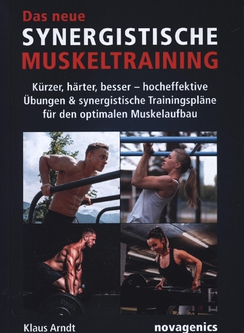 Das neue Synergistische Muskeltraining