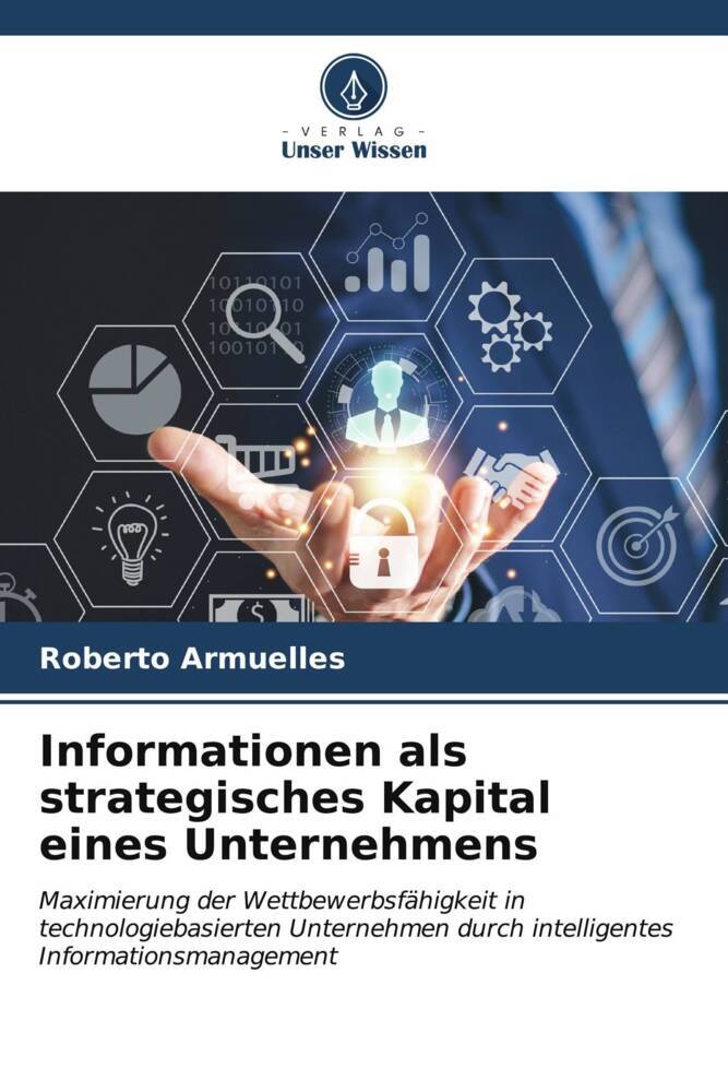 Informationen als strategisches Kapital eines Unternehmens