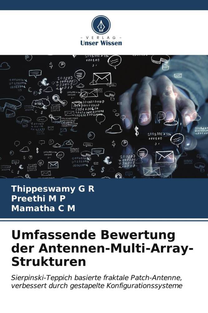 Umfassende Bewertung der Antennen-Multi-Array-Strukturen