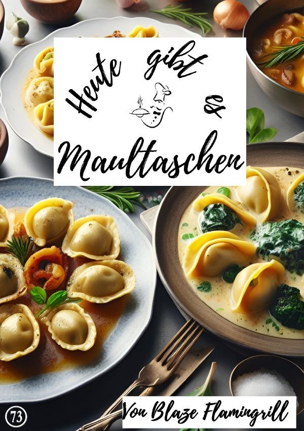 Heute gibt es - Maultaschen