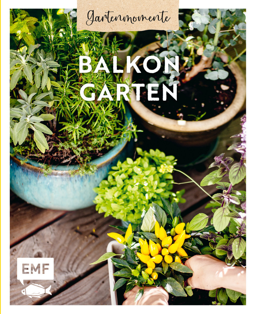 Gartenmomente: Balkongarten