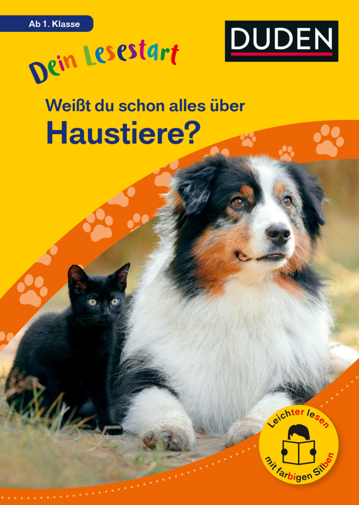 Dein Lesestart: Weißt du schon alles über Haustiere? Ab 1. Klasse