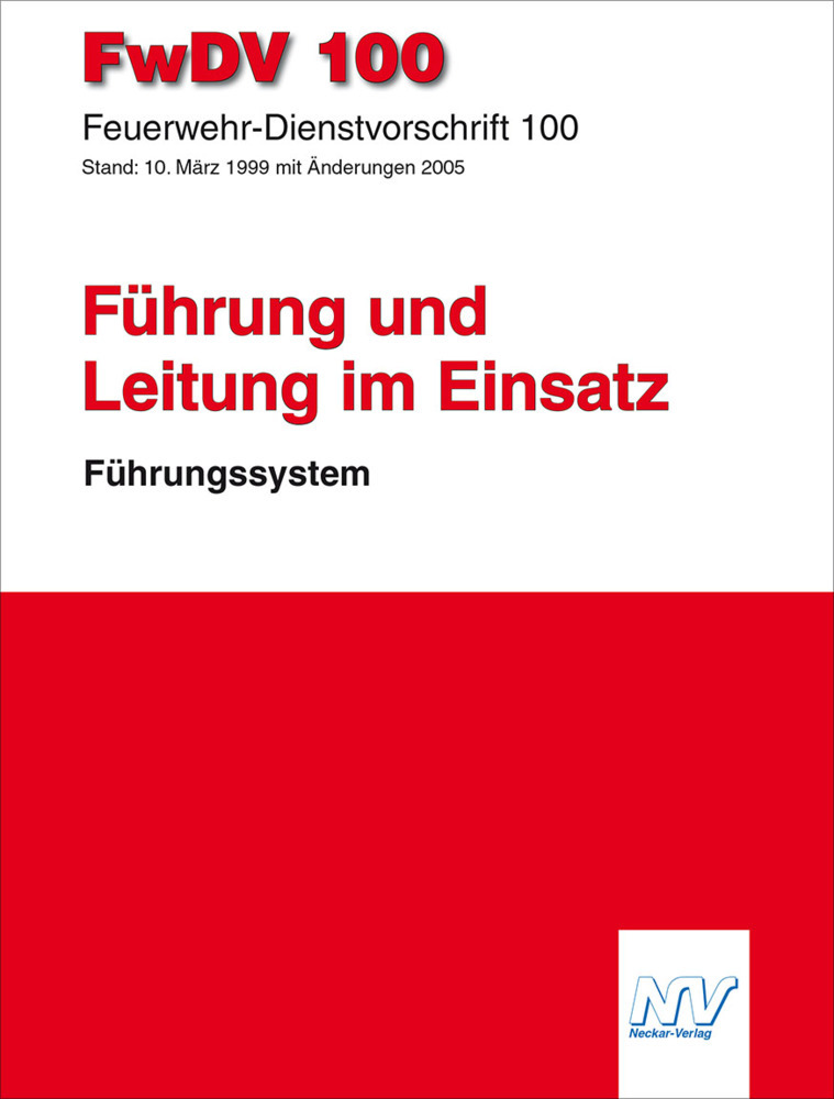 FwDV 100 Feuerwehr-Dienstvorschrift 100