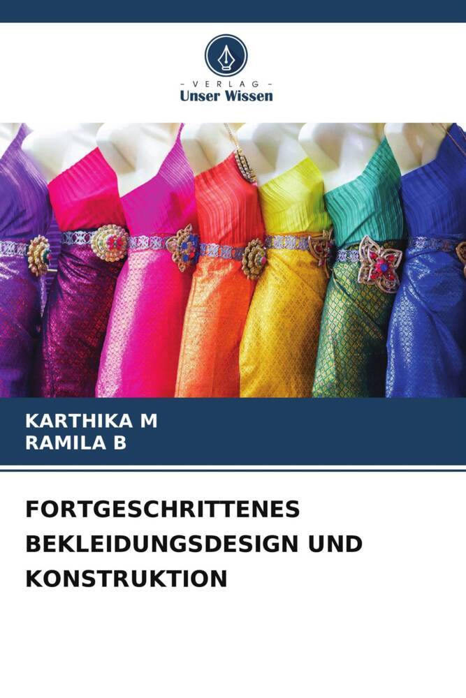 FORTGESCHRITTENES BEKLEIDUNGSDESIGN UND KONSTRUKTION