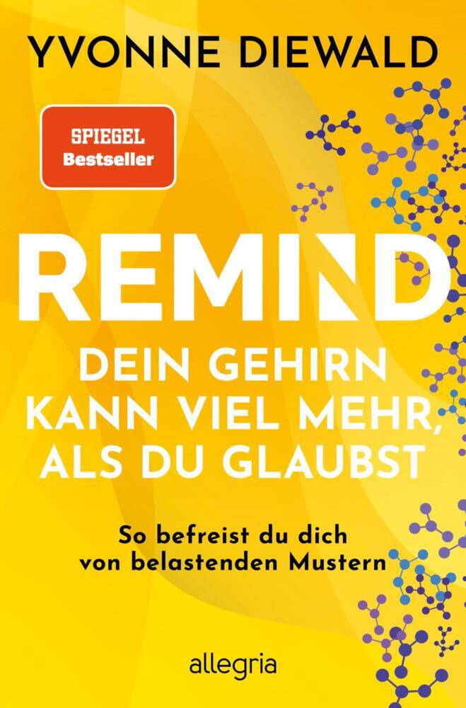REMIND Dein Gehirn kann viel mehr, als du glaubst