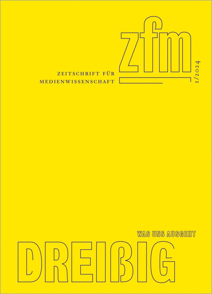 Zeitschrift für Medienwissenschaft 30