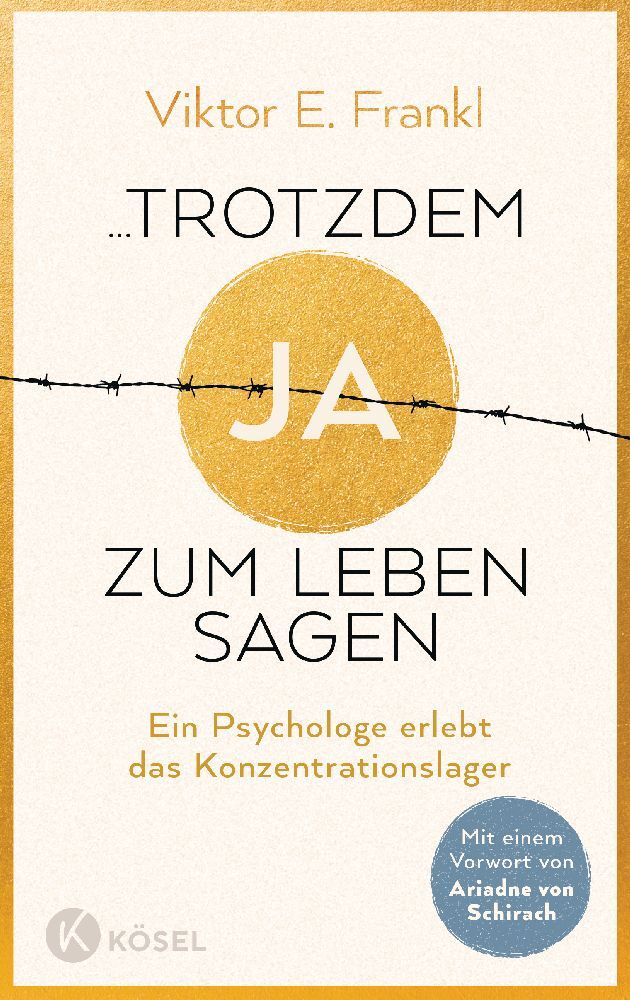 ...trotzdem Ja zum Leben sagen