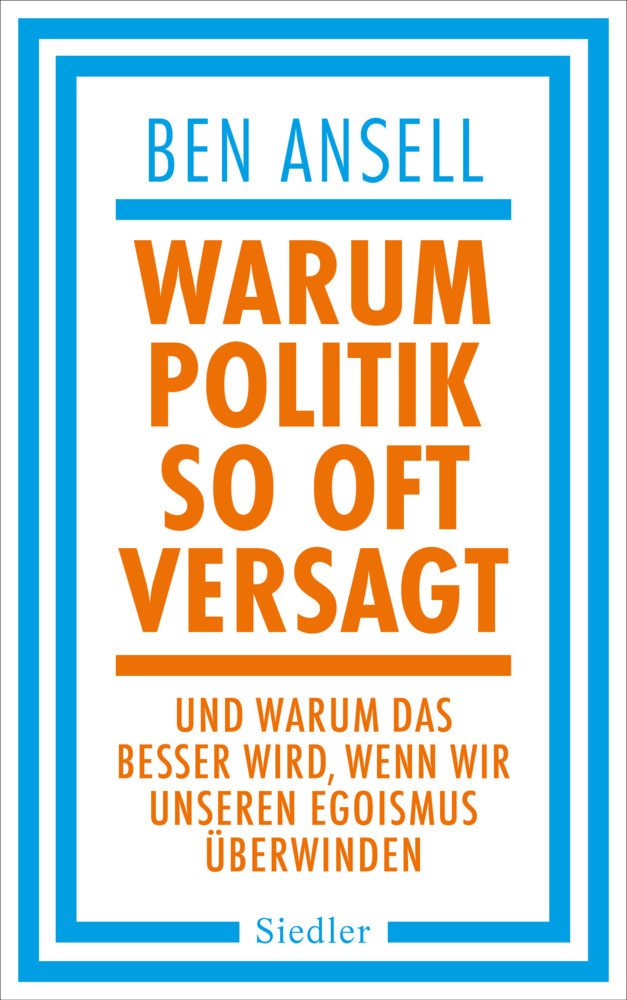 Warum Politik so oft versagt