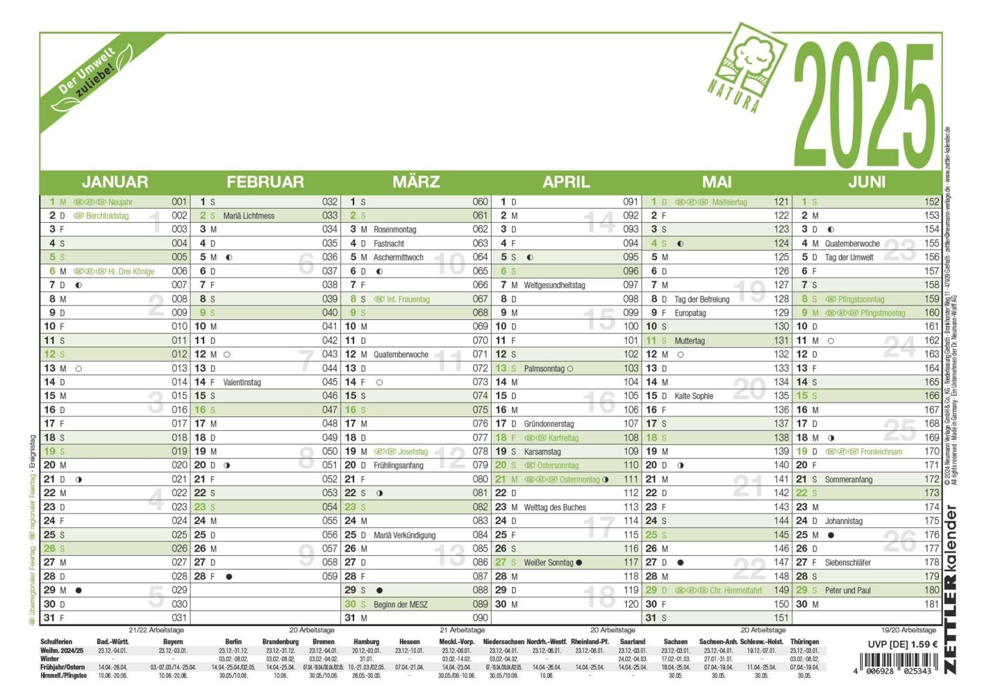 Zettler - Arbeitstagekalender 2025 Recycling, 29,7x21cm, Plakatkalender mit 6 Monaten auf 1 Seite, Mondphasen, Arbeitstage-, Tages- und Wochenzählung, Ferientermine und deutsches Kalendarium