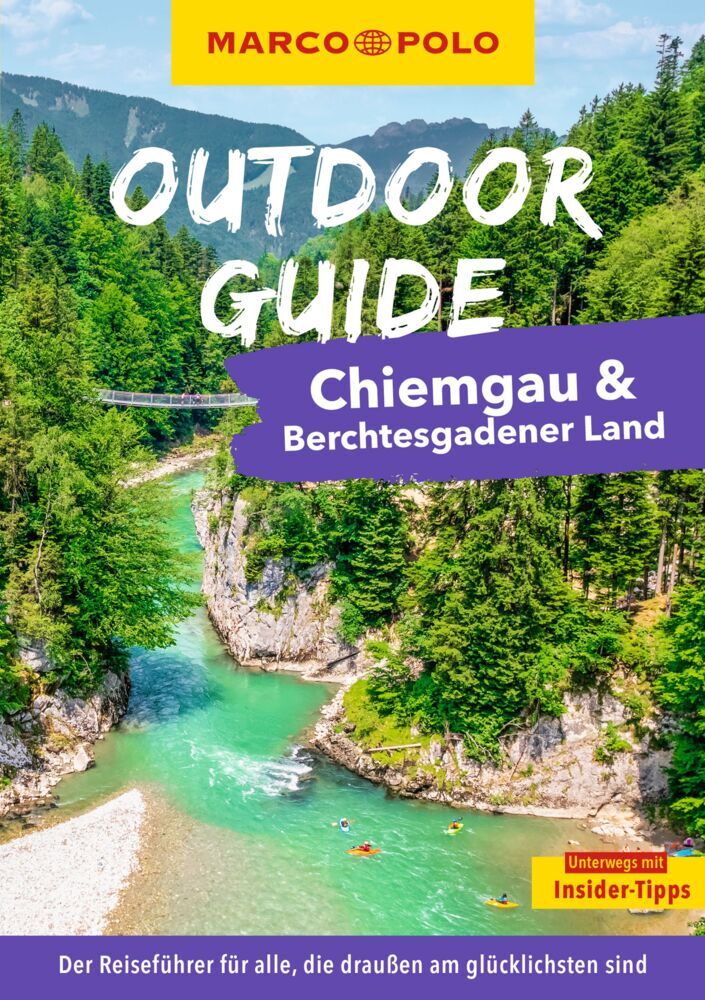 MARCO POLO OUTDOOR GUIDE Reiseführer Chiemgau & Berchtesgadener Land