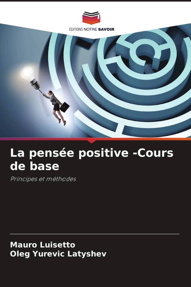 La pensée positive -Cours de base