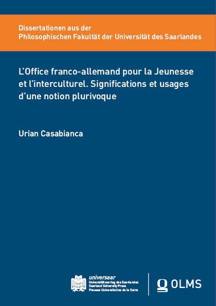 L'Office franco-allemand pour la Jeunesse et l'interculturel. Significations et usages d'une notion plurivoque