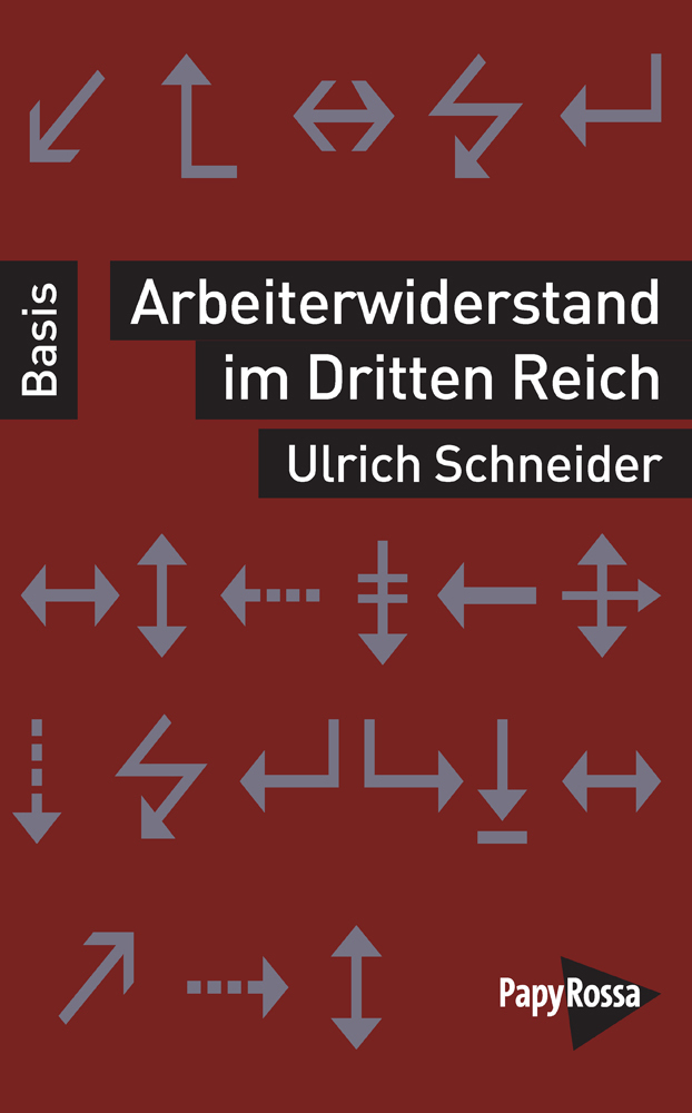 Arbeiterwiderstand im Dritten Reich