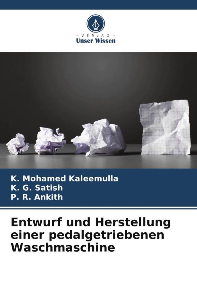 Entwurf und Herstellung einer pedalgetriebenen Waschmaschine