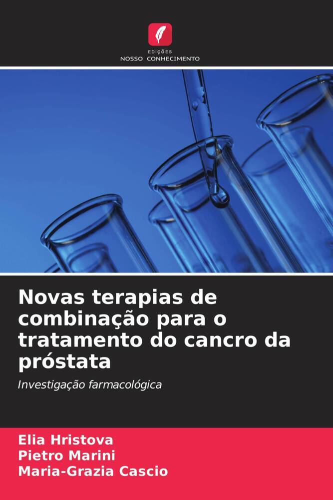 Novas terapias de combinação para o tratamento do cancro da próstata