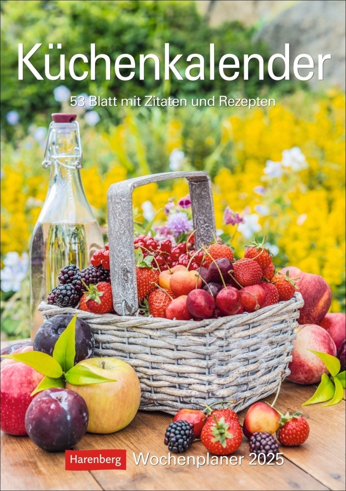 Küchenkalender Wochenplaner 2025 - 53 Blatt mit Zitaten und Rezepten