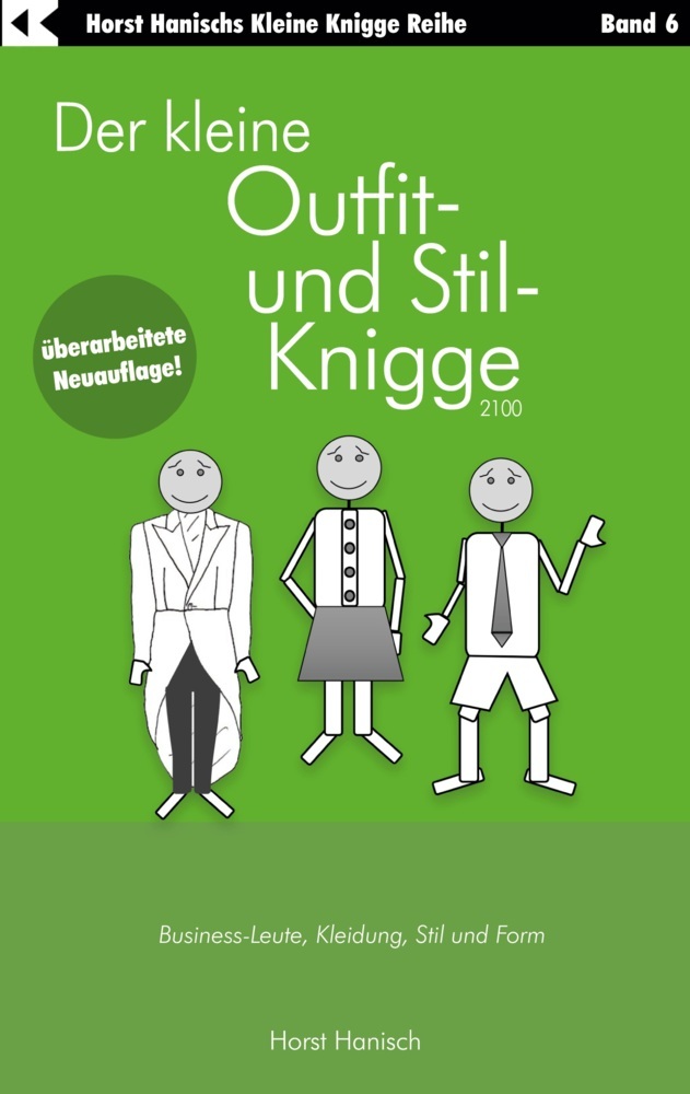 Der kleine Outfit- und Stil-Knigge 2100
