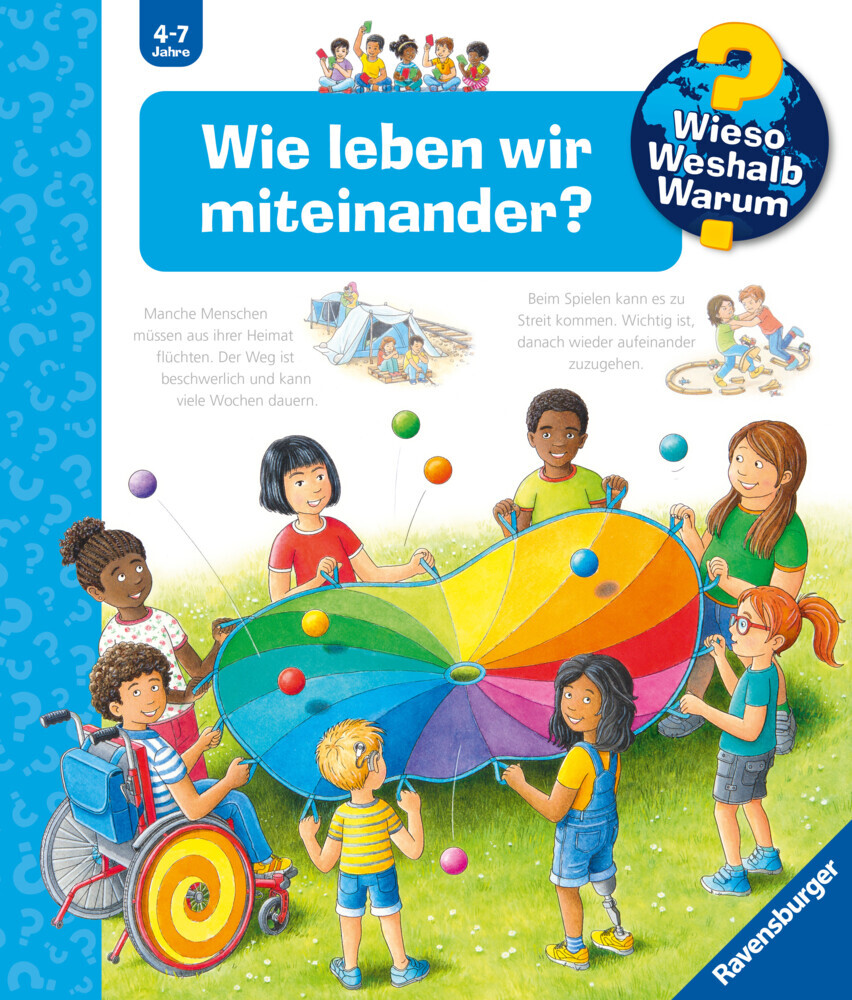 Wieso? Weshalb? Warum?, Band 44 - Wie leben wir miteinander?