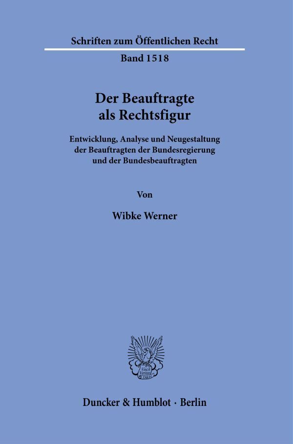 Der Beauftragte als Rechtsfigur.