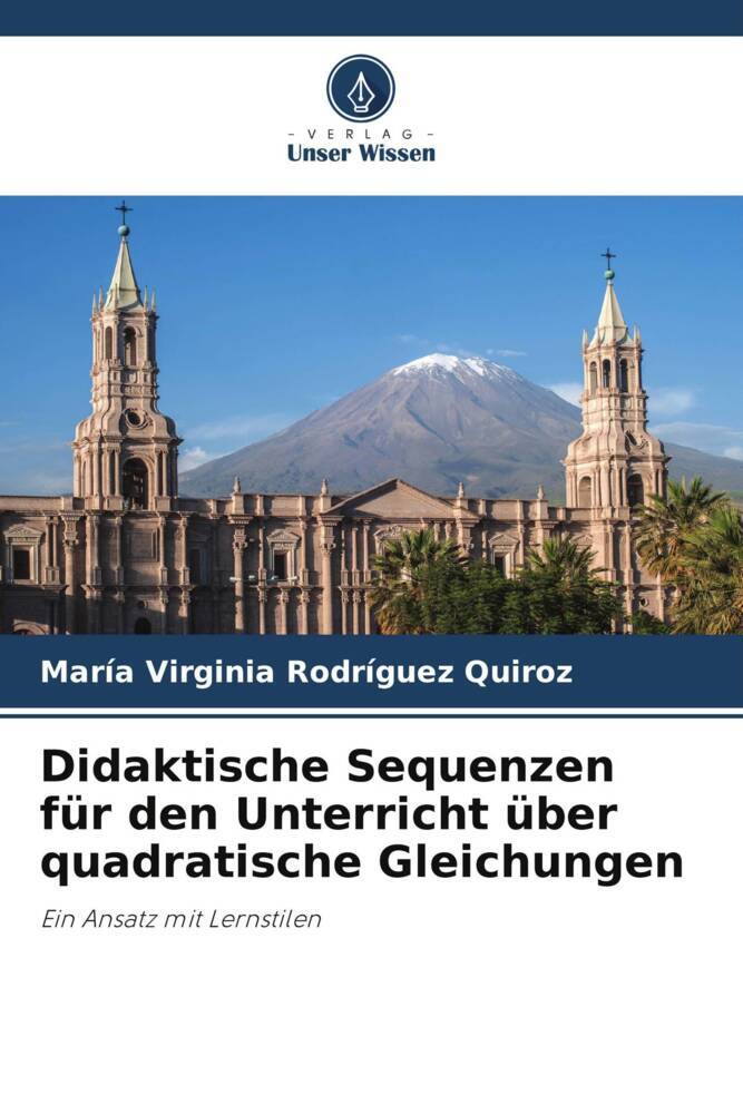 Didaktische Sequenzen für den Unterricht über quadratische Gleichungen