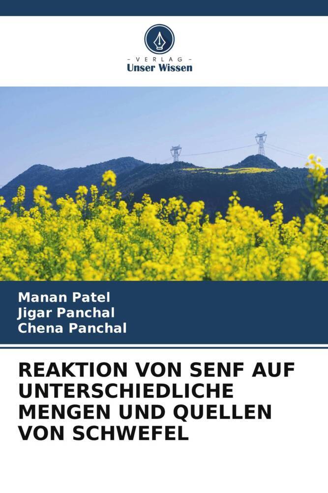 REAKTION VON SENF AUF UNTERSCHIEDLICHE MENGEN UND QUELLEN VON SCHWEFEL