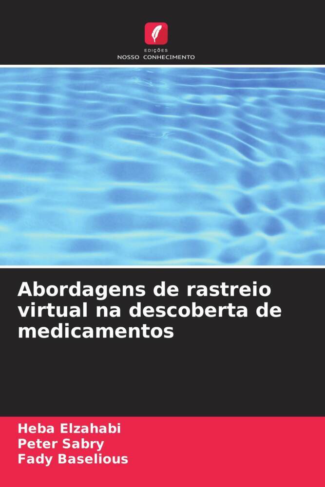 Abordagens de rastreio virtual na descoberta de medicamentos