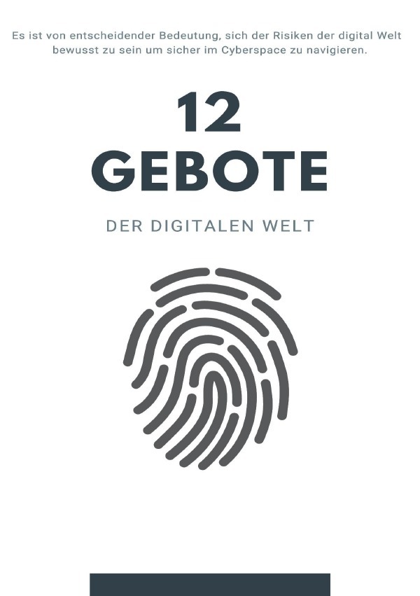 12 Gebote der digitalen Welt