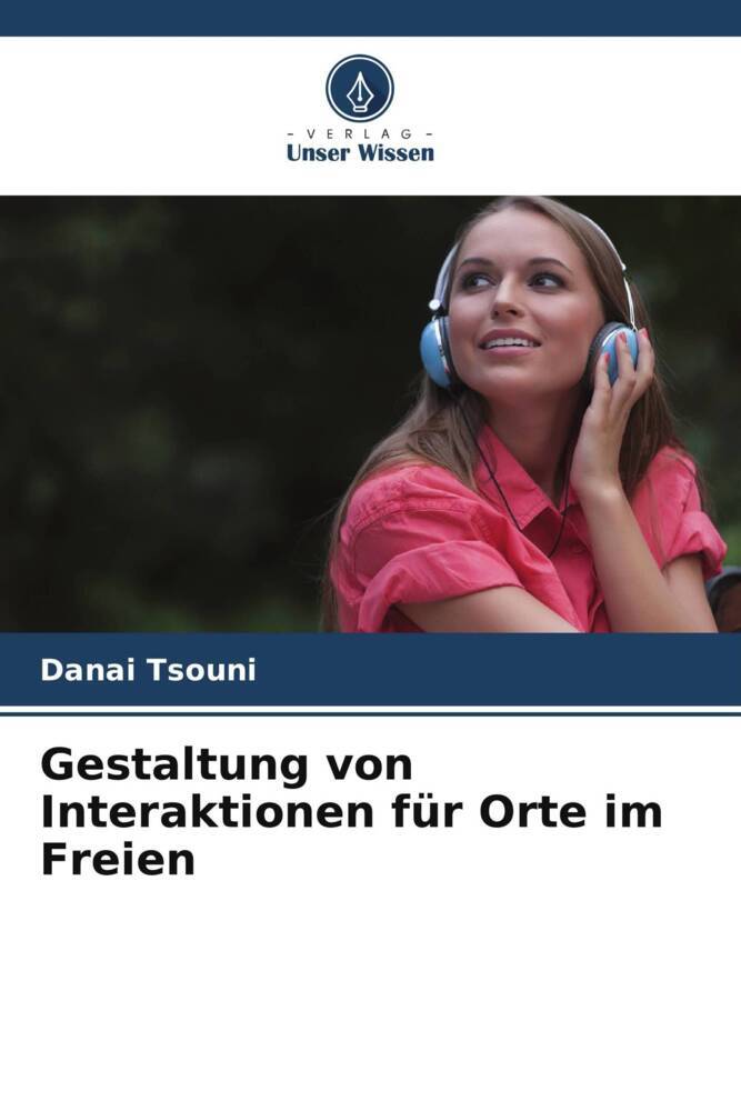 Gestaltung von Interaktionen für Orte im Freien