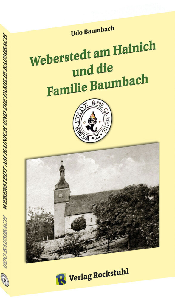 Weberstedt am Hainich und die Familie Baumbach