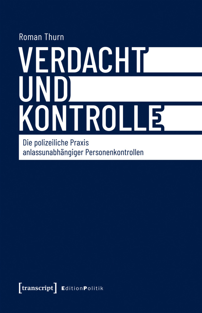 Verdacht und Kontrolle