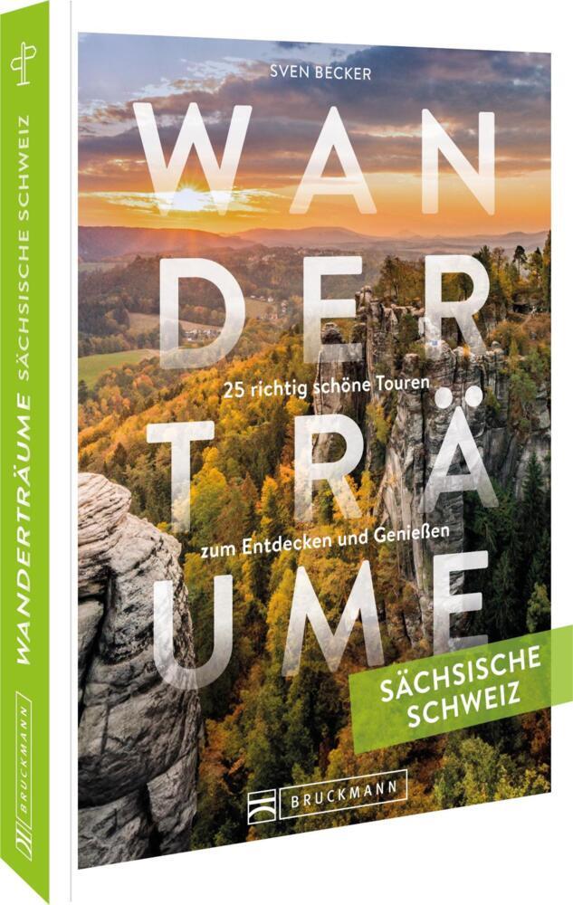 Wanderträume Sächsische Schweiz