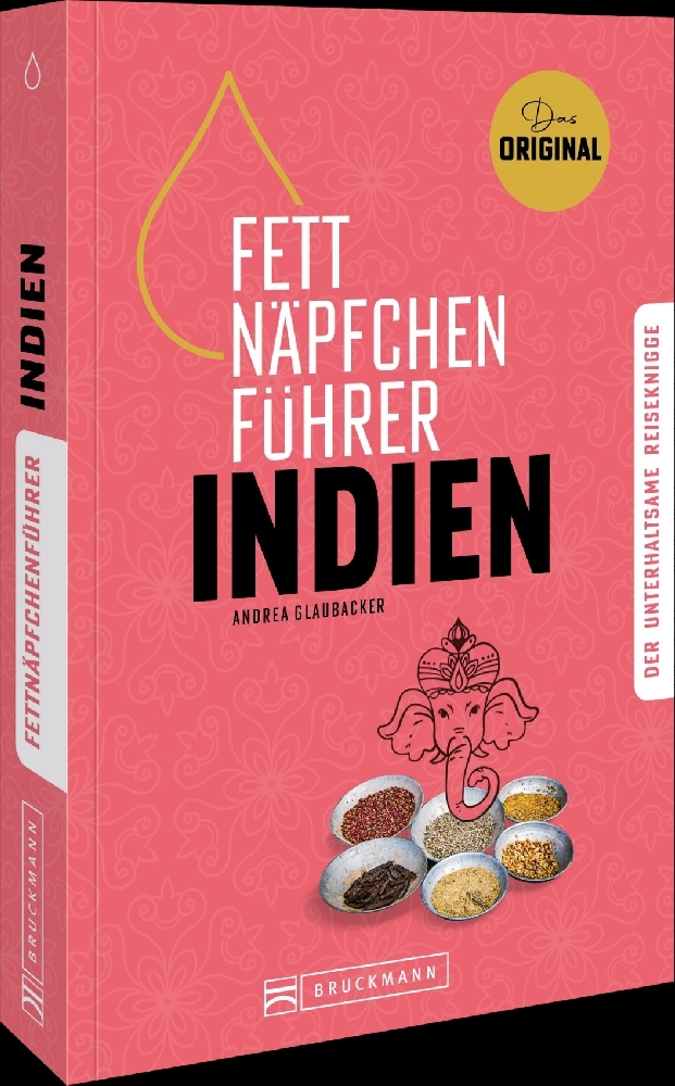 Fettnäpfchenführer Indien