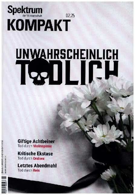 Spektrum Kompakt 2/2025 - Unwahrscheinlich tödlich