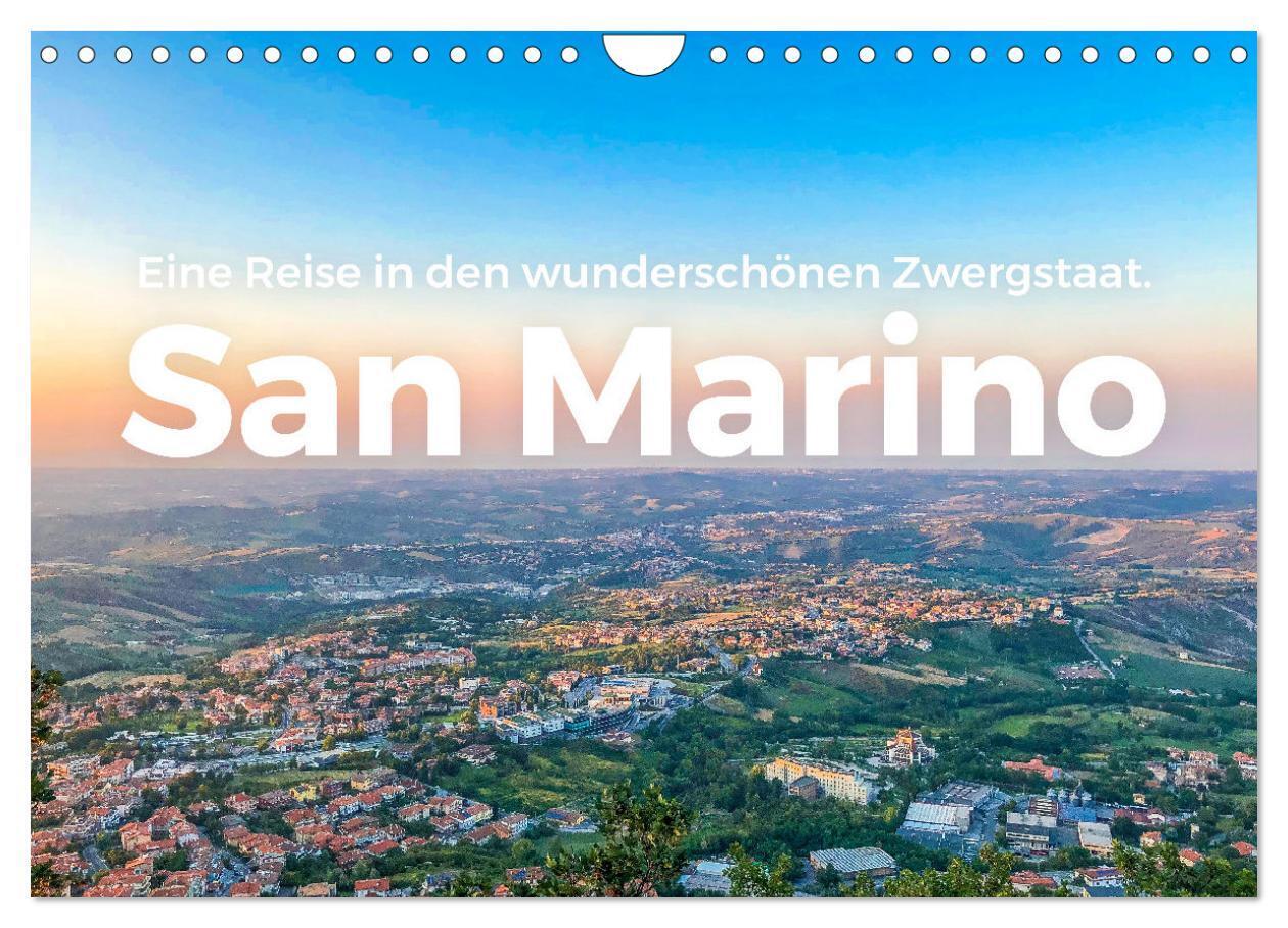 San Marino - Eine Reise in den wunderschönen Zwergstaat. (Wandkalender 2026 DIN A4 quer), CALVENDO Monatskalender