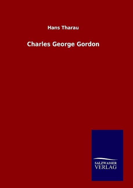Charles George Gordon