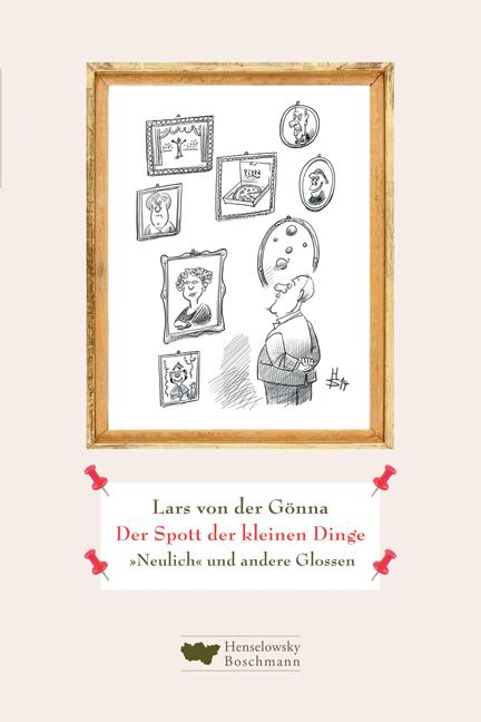 Der Spott der kleinen Dinge