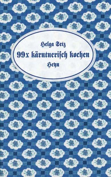 99 x kärntnerisch kochen