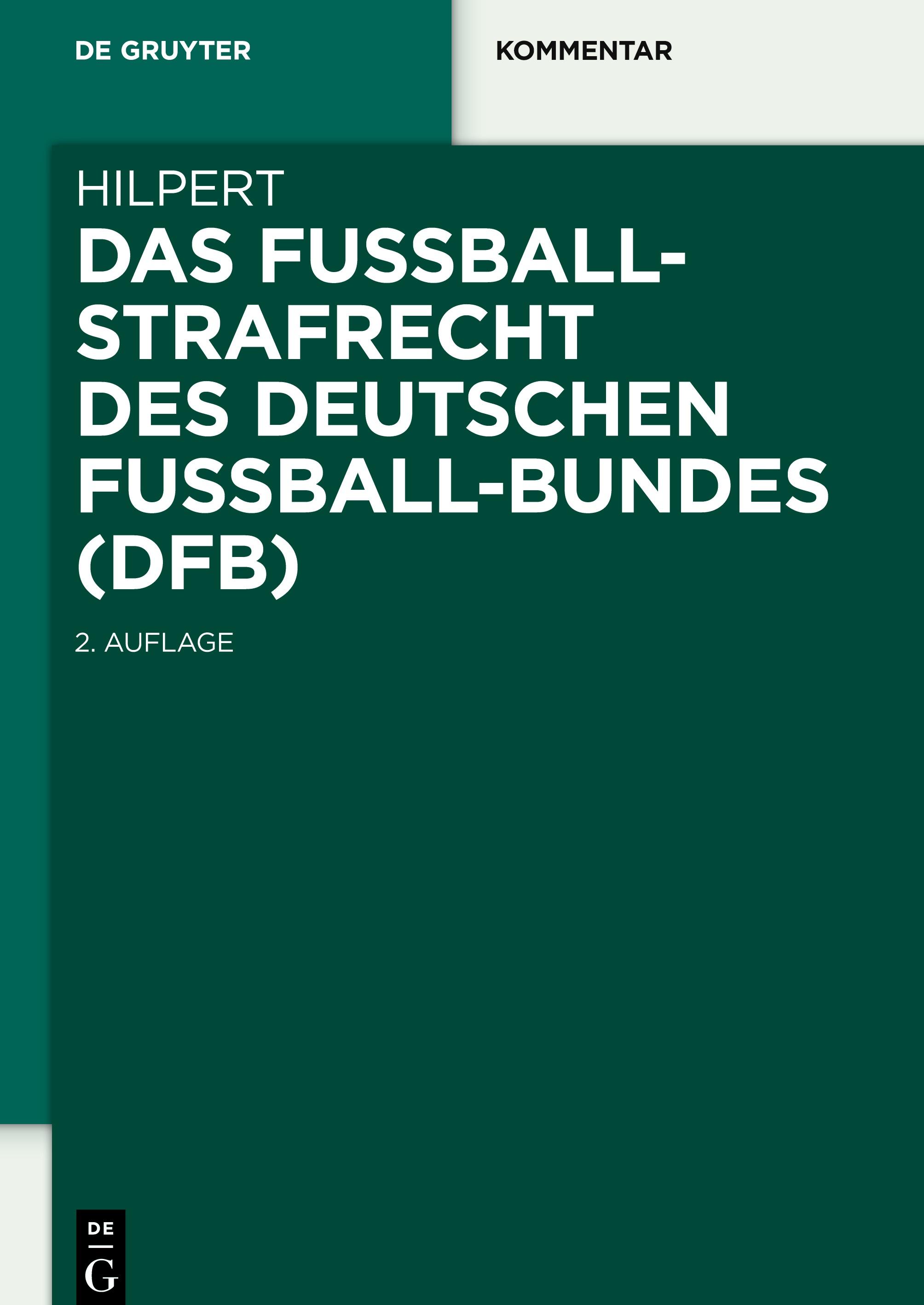 Das Fußballstrafrecht des Deutschen Fußball-Bundes (DFB)