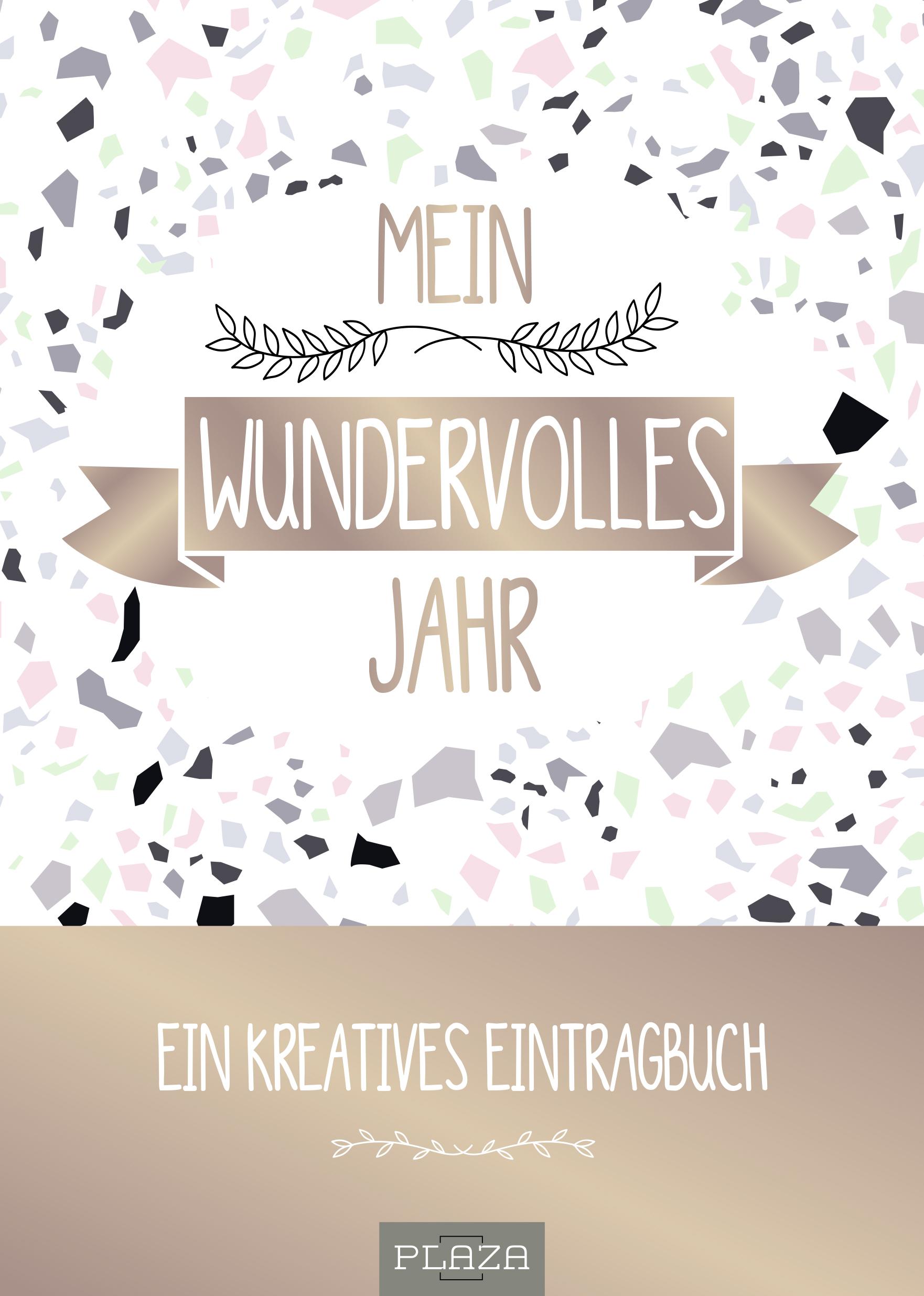 Mein wundervolles Jahr