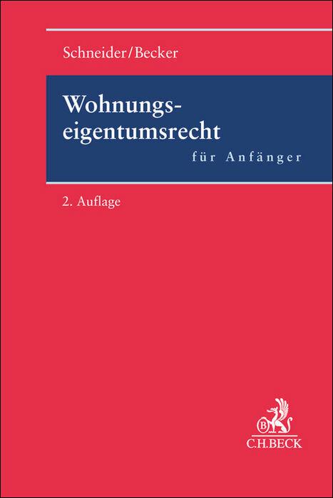 Wohnungseigentumsrecht für Anfänger