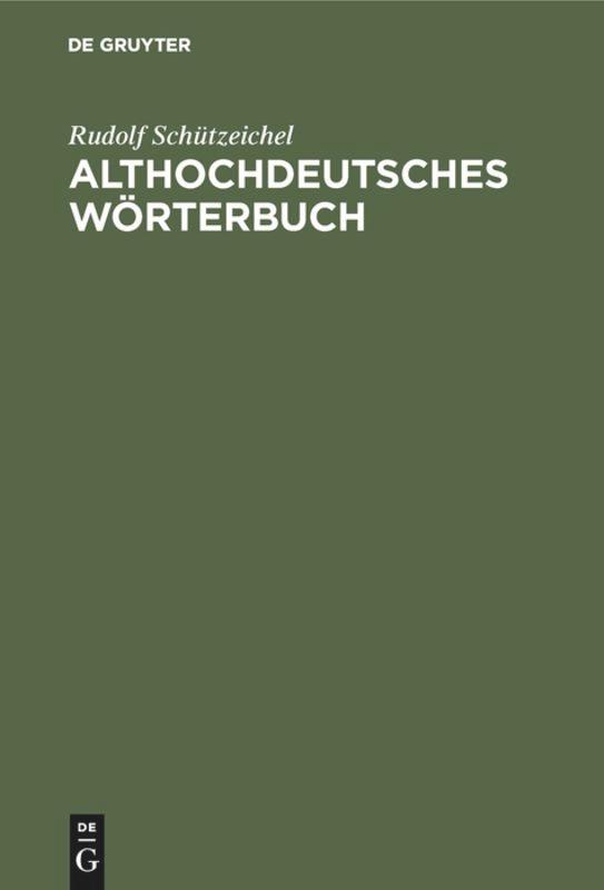 Althochdeutsches Wörterbuch