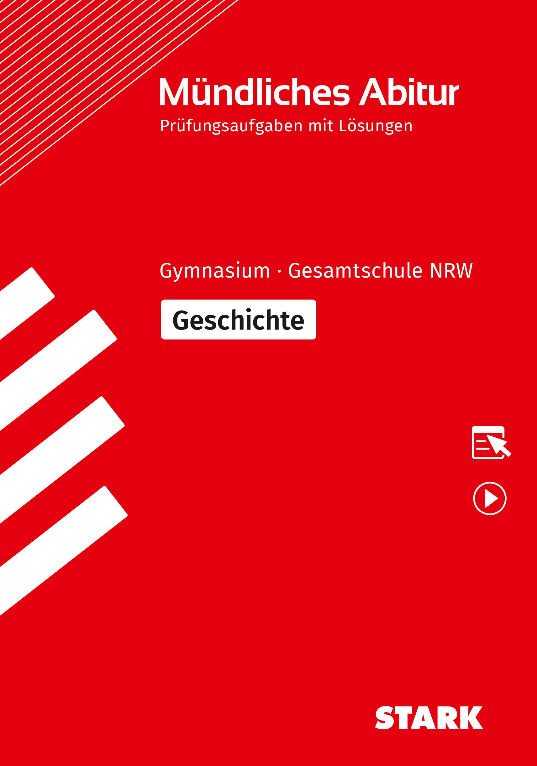 STARK Geschichte - Mündliche Abiturprüfung NRW - Prüfungsvorbereitung