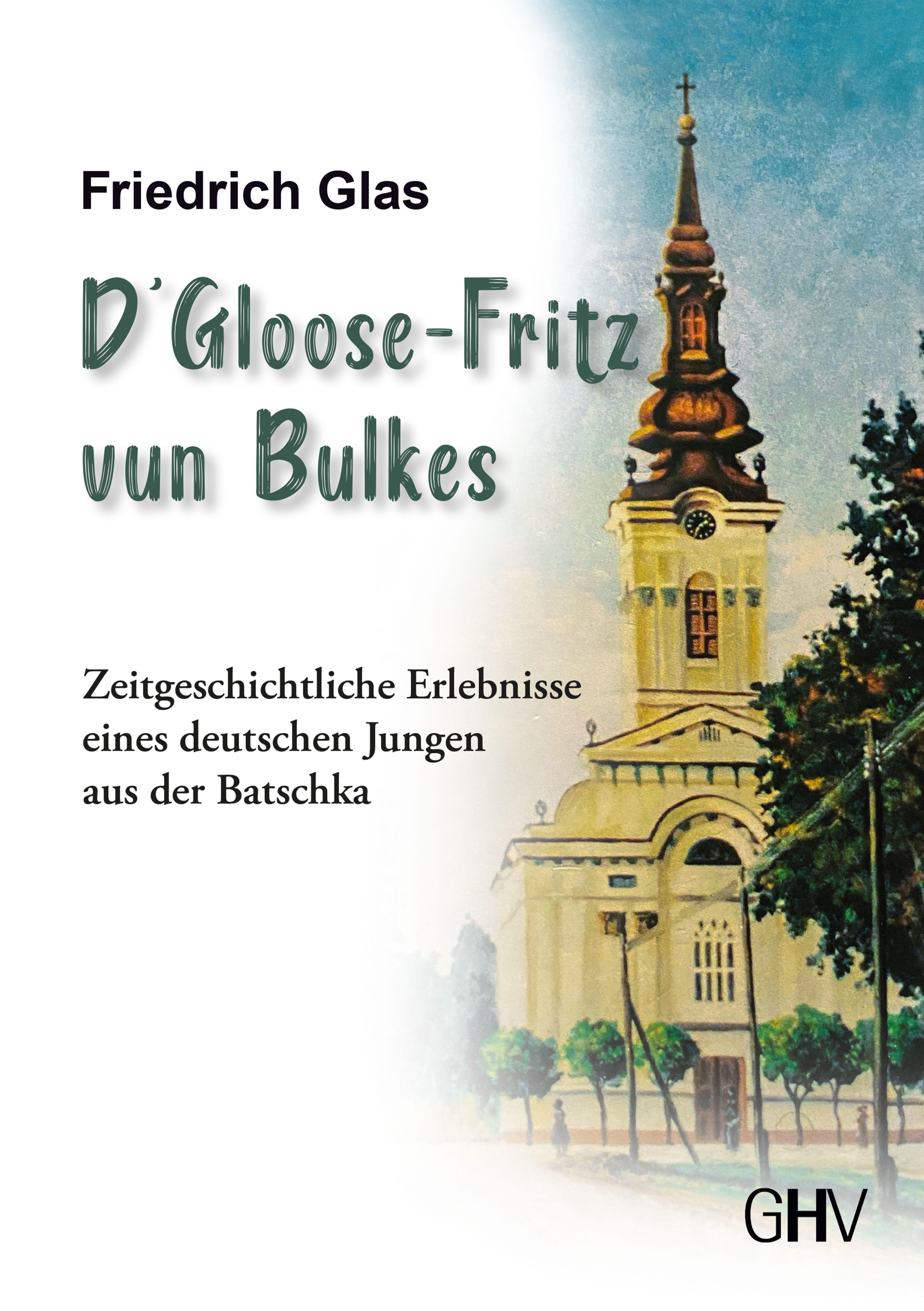 D' Gloose Fritz vun Bulkes