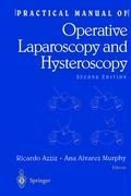 Practical Manual of Operative Laparoscopy and Hysteroscopy
