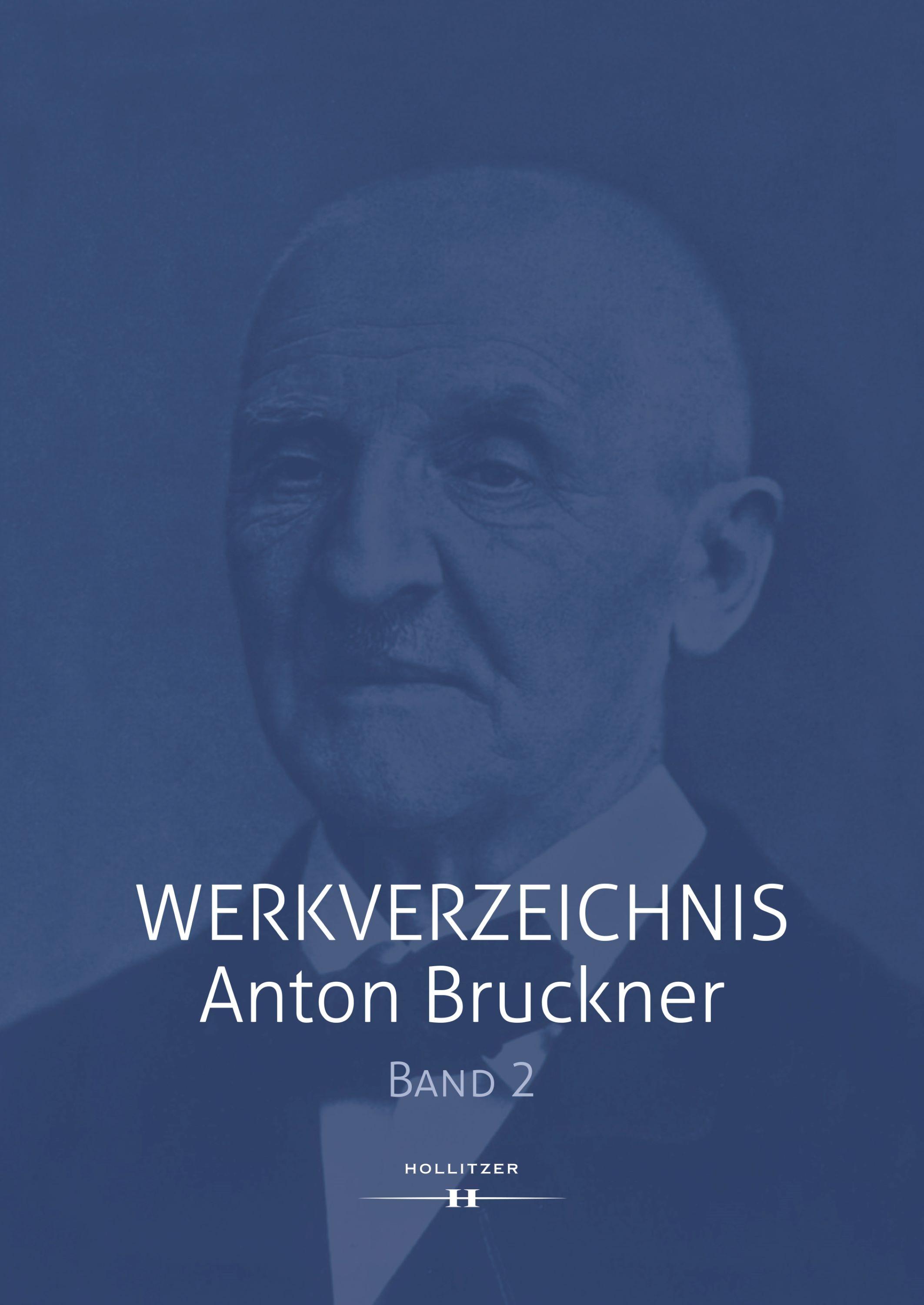 Werkverzeichnis Anton Bruckner Bd. 2
